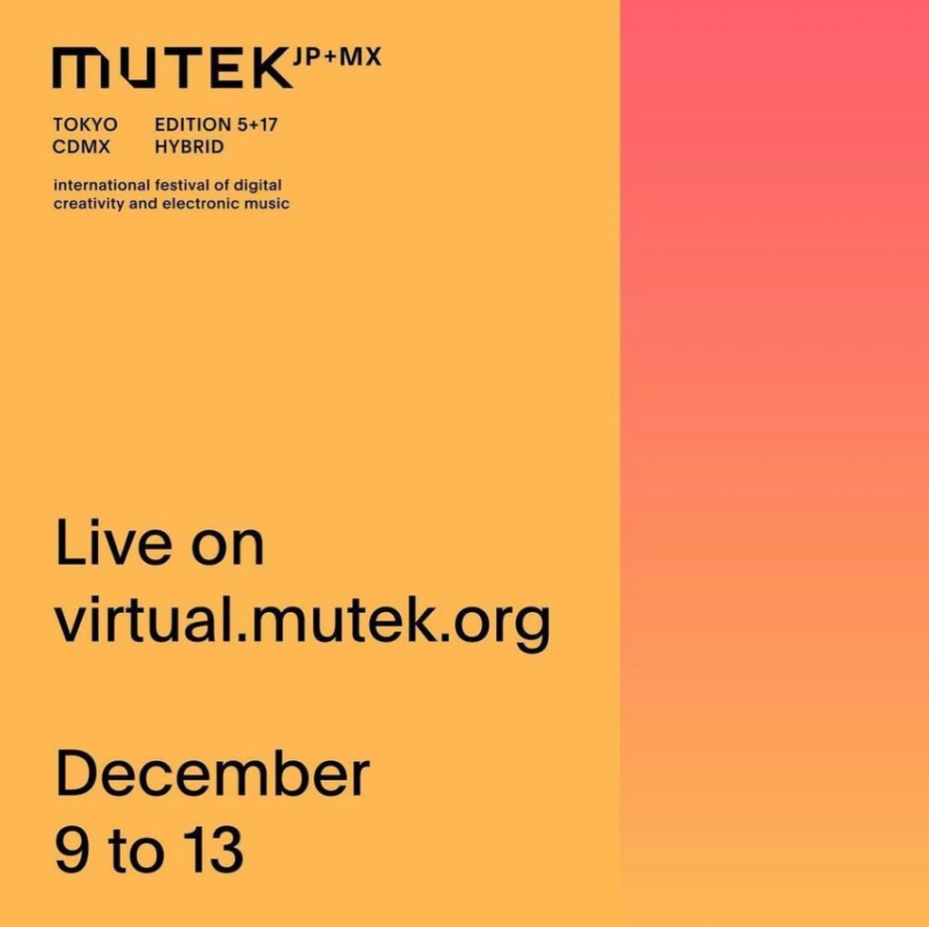 Happy to be part of the selected artist next to Murcof of the hybrid version of the Mutek Mexico, Japan and Spain edition that will take place between 9th and 13rd December.  @murcof_music @mutekes @mutek.jp @mutekmx mutekes MUTEK.MX y (2)